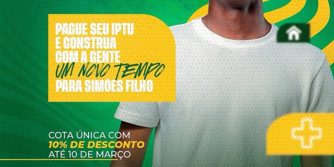 Simões Filho: Prefeitura divulga calendário do IPTU 2026 com desconto de 10% em cota única até 10 de março