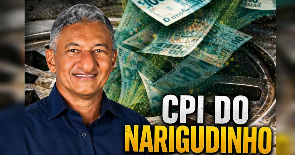CPI DO NARIGUDINHO: DINHEIRO PÚBLICO INDO PELO RALO !!!