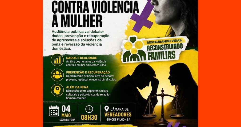 SIMÕES FILHO DISCUTE NOVA LEI E ESTRATEGIAS DE COMBATE À VIOLENCIA CONTRA A MULHER...