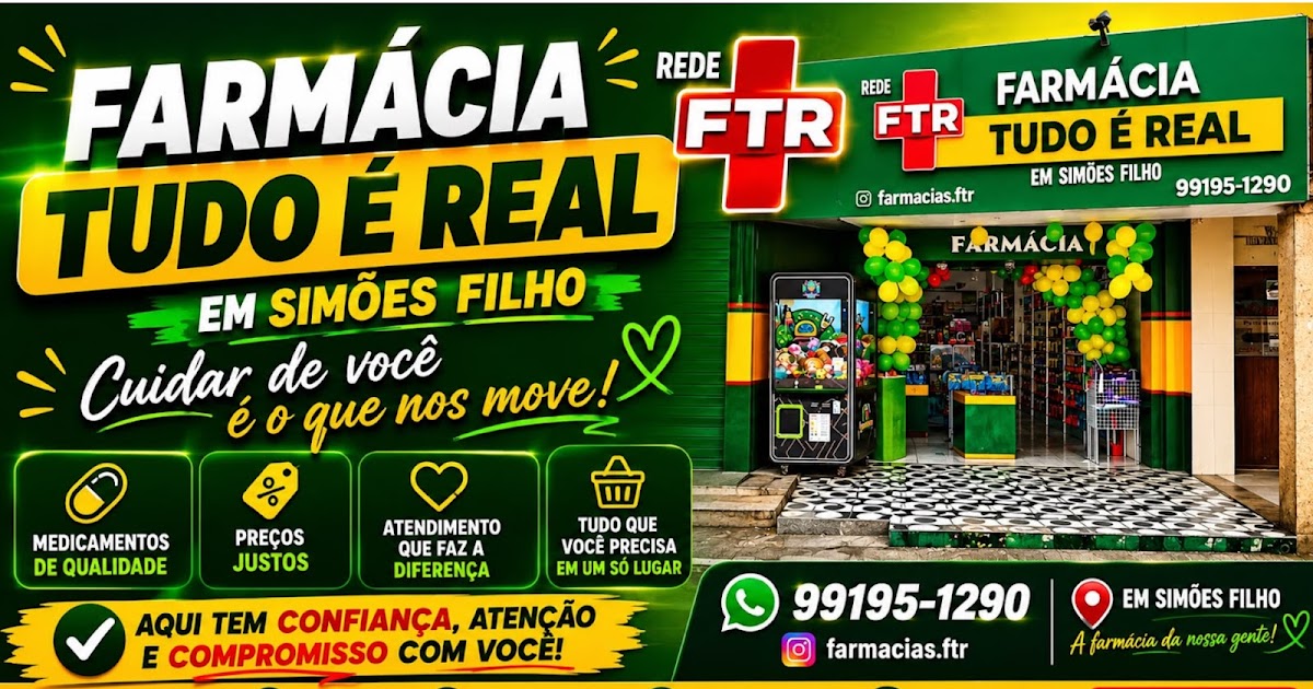 FARMÁCIA TUDO É REAL INAUGURA EM SIMÕES FILHO.
