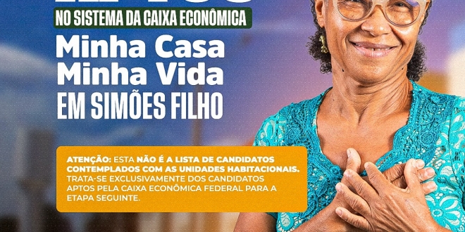 Simões Filho publica nova etapa do Minha Casa Minha Vida com convocação para entrega de documentos