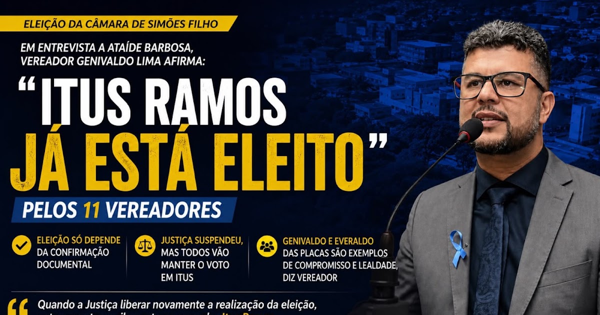 GENIVALDO LIMA, AFIRMA "ITUS RAMOS" JÁ ESTA ELEITO COM A MAIORIA DOS VOTOS DOS VEREADORES !!!